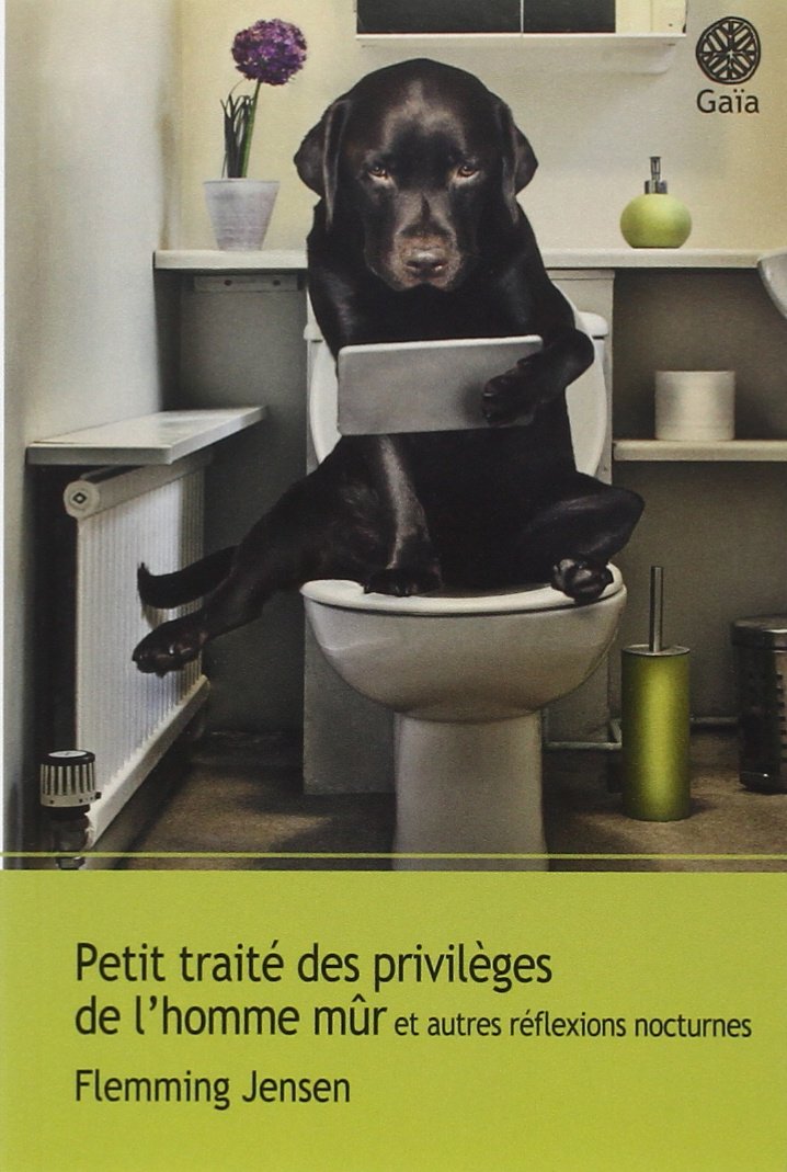 Petit traité des privilèges de l'homme mûr: Et autres réflexions nocturnes 9782847204537