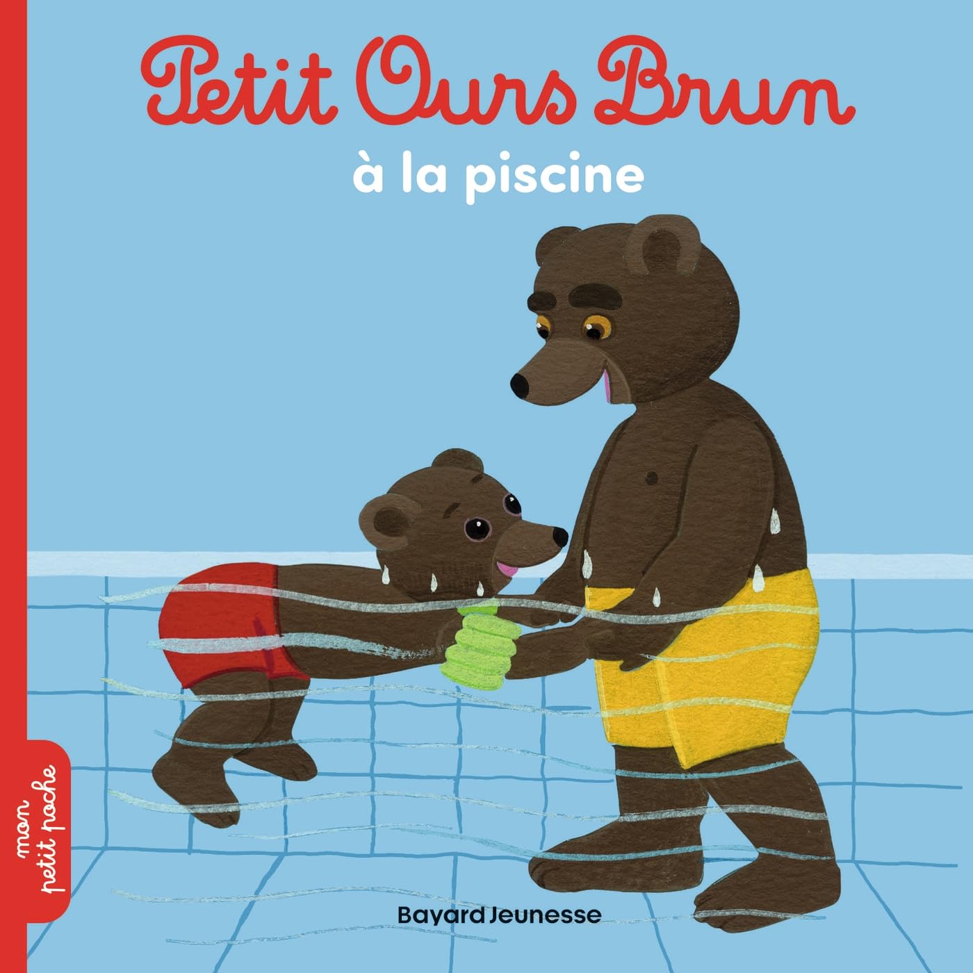 Petit Ours Brun à la piscine 9782747055079