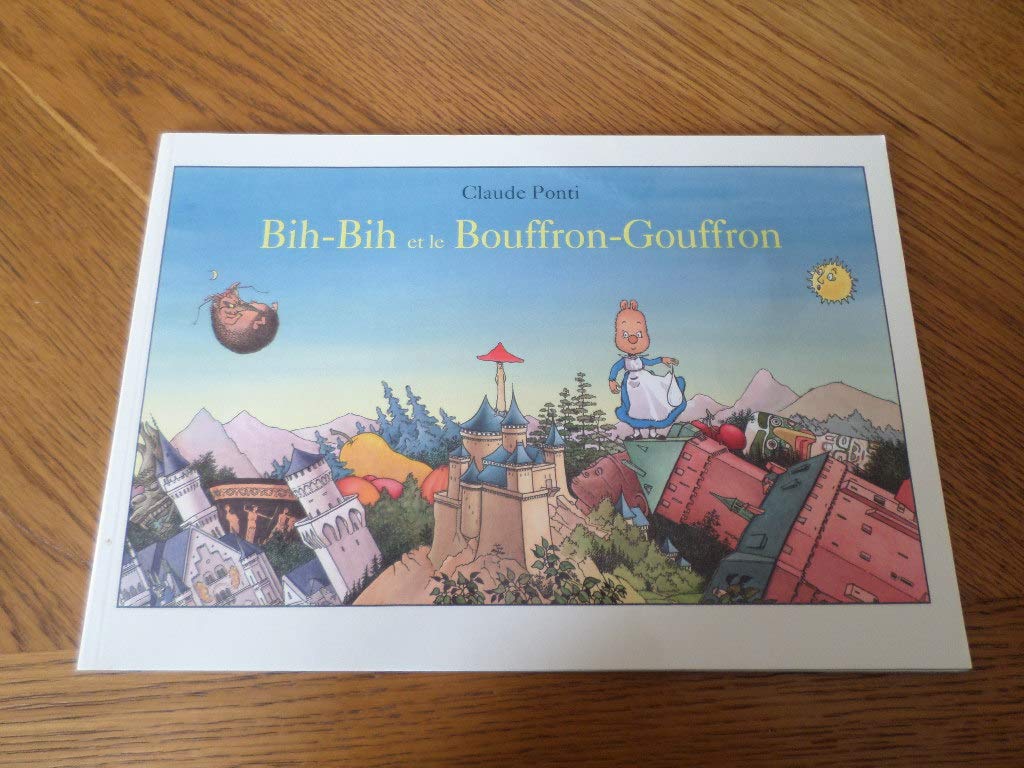 Bih-Bih et le Bouffron-Gouffron 9782211206655