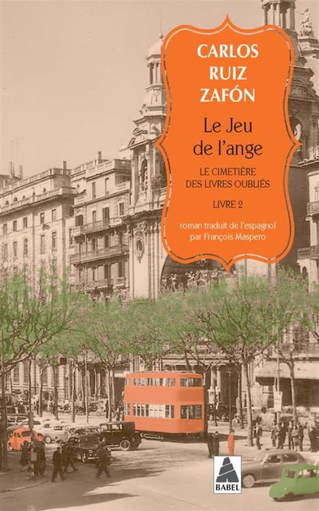 Le Jeu de l'ange: Le Cimetière des Livres oubliés 2 9782330128371