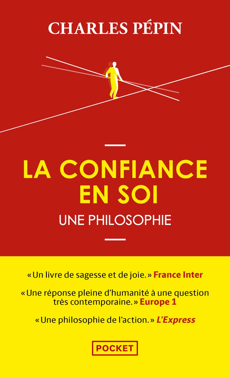 La Confiance en soi, une philosophie 9782266313568