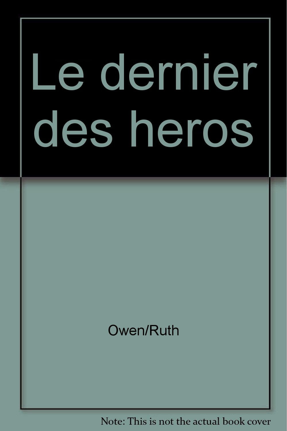 Le dernier des heros 9782265052444