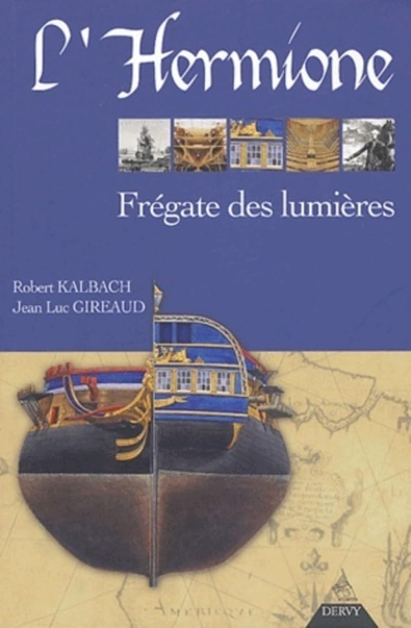 L'Hermione, frégate des lumières 9782844543196