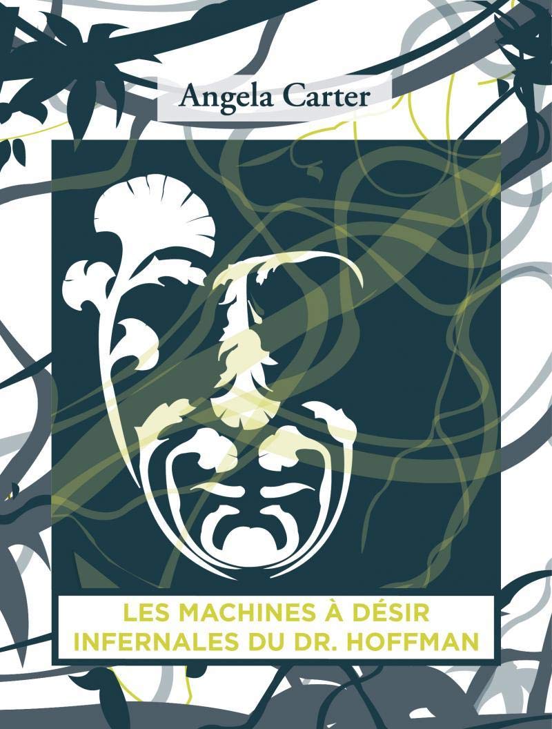 Les machines à désir infernales du docteur Hoffman 9791093606200