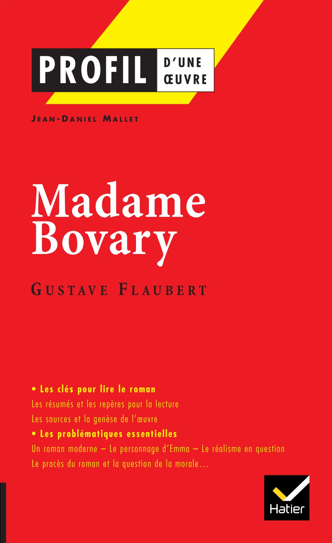 Profil - Flaubert, Madame Bovary: analyse littéraire de l'oeuvre 9782218969201