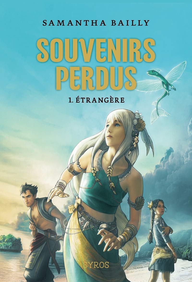 Souvenirs perdus T1: Étrangère (1) 9782748514124