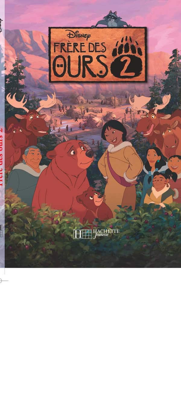 Classique Disney - Frère des Ours 2 9782014627800