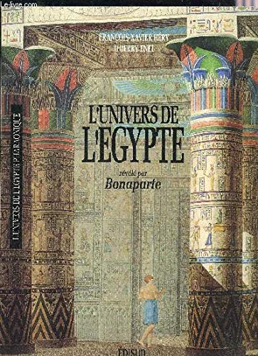 L'Univers De L'Egypte Revele Par Bonaparte 9782857446057