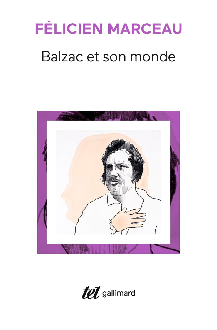 Balzac et son monde 9782070706976