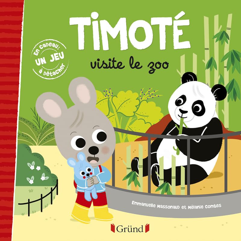 Timoté visite le zoo – Album jeunesse – À partir de 2 ans 9782324028359