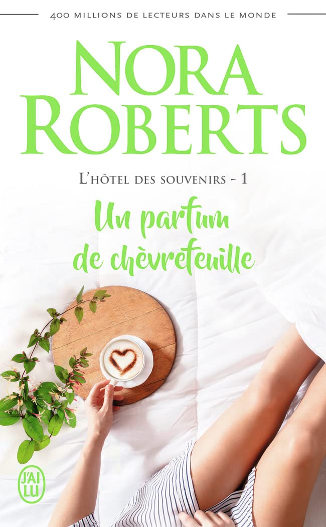 L'hôtel des souvenirs, 1 : Un parfum de chèvrefeuille 9782290200254