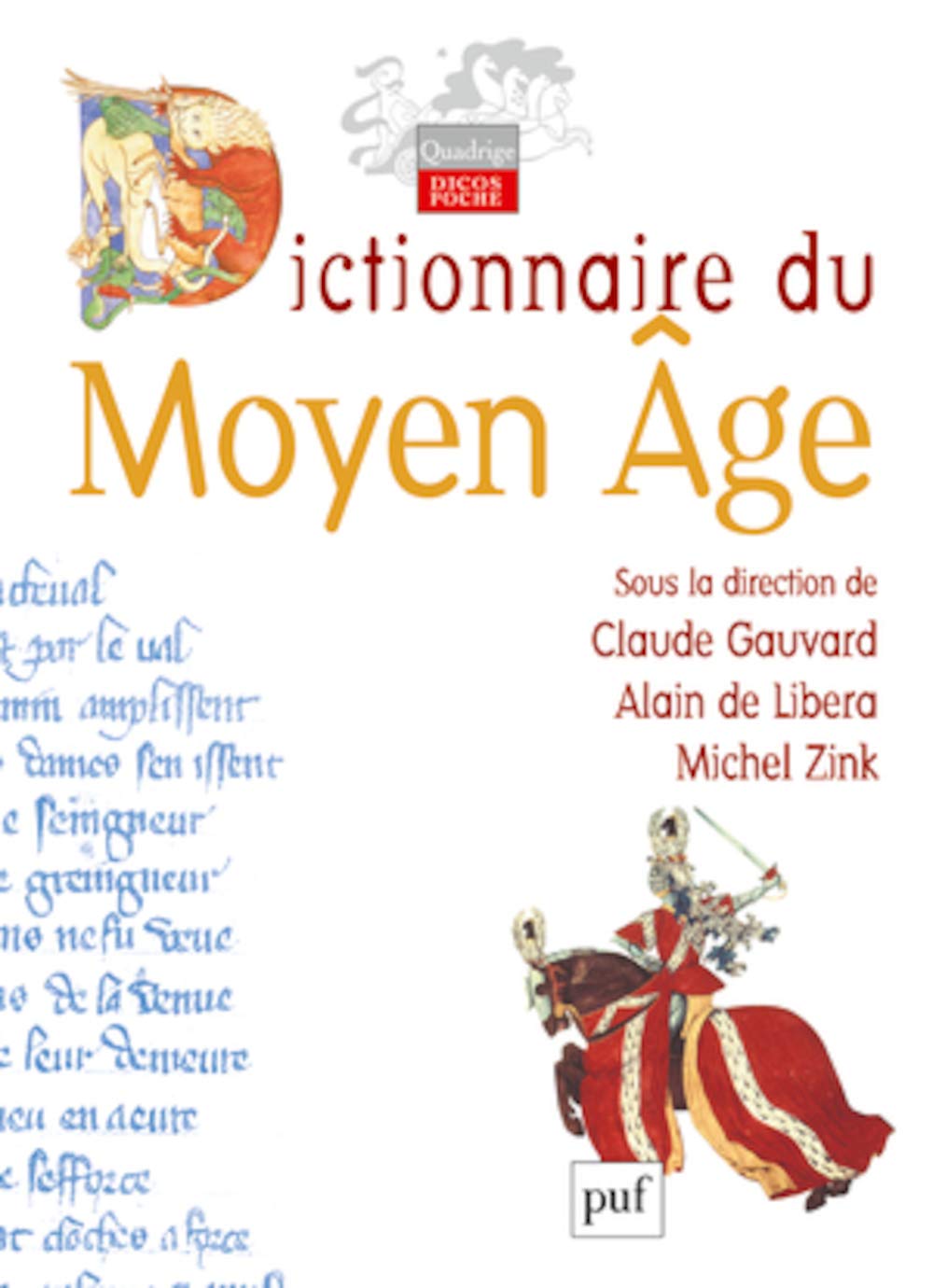 Dictionnaire du Moyen Âge 9782130543398