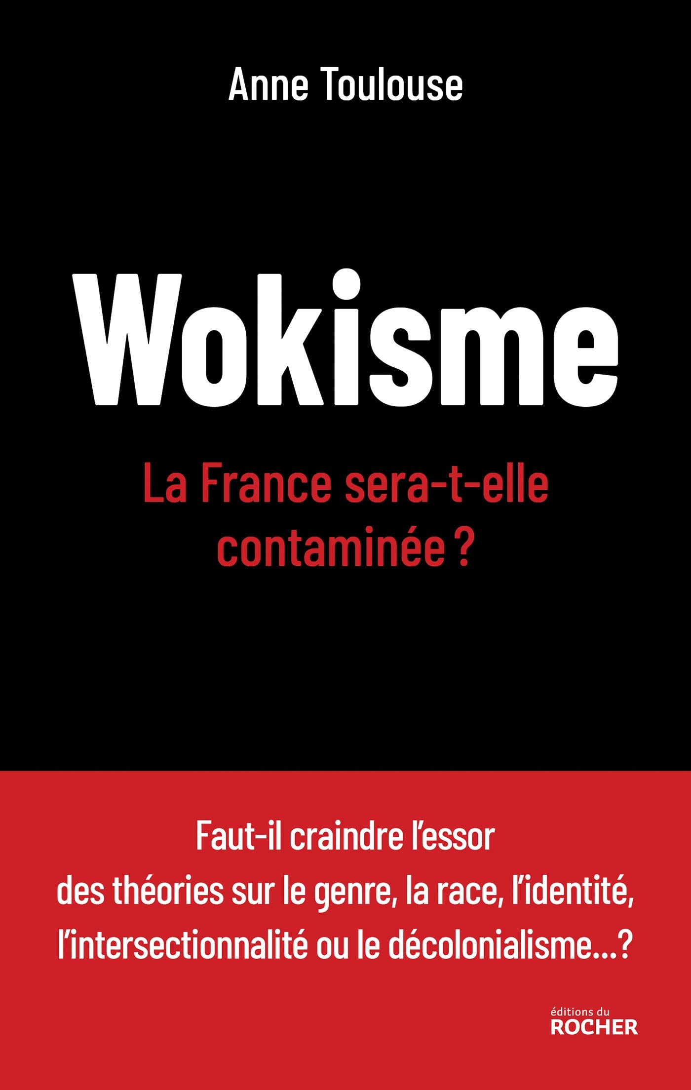 Wokisme: La France sera-t-elle contaminée ? 9782268106991