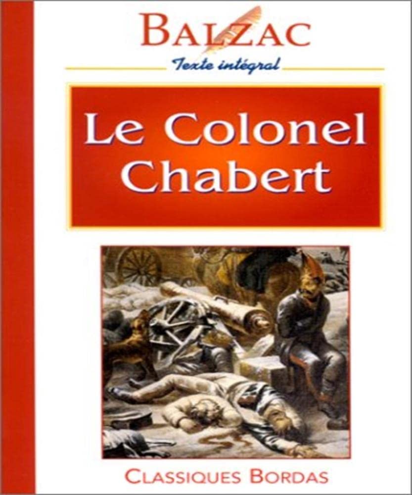 BALZAC/CB COLONEL CHABERT (Ancienne Edition) 9782040280154