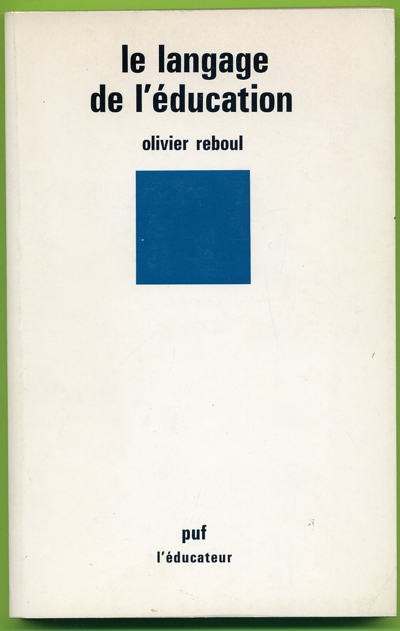 Le Langage de l'éducation 9782130385233