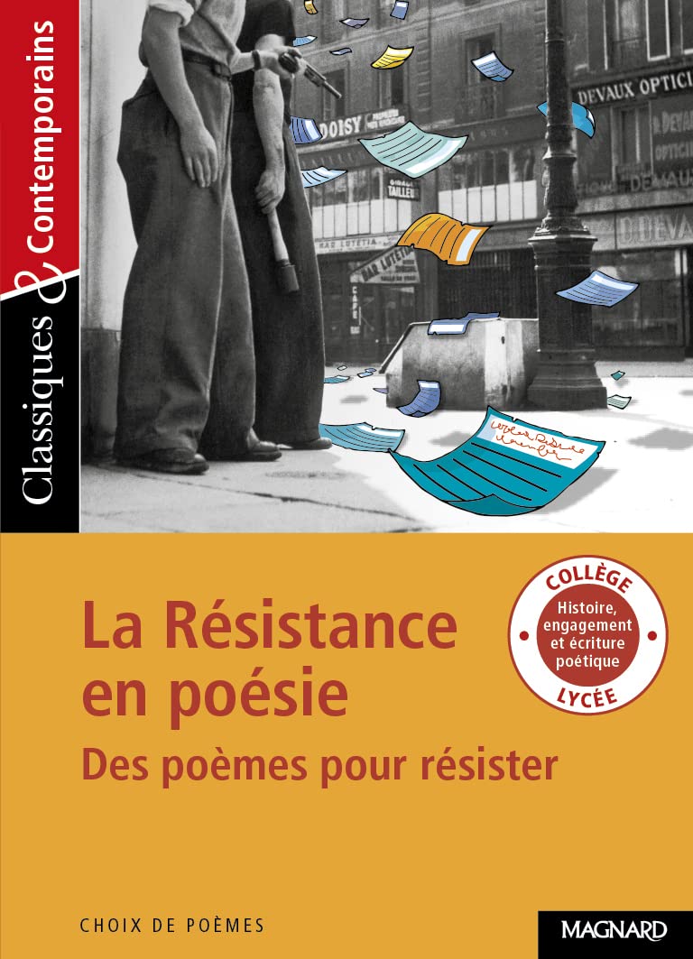 La Résistance en poésie - Des poèmes pour résister - Classiques et Contemporains 9782210755253