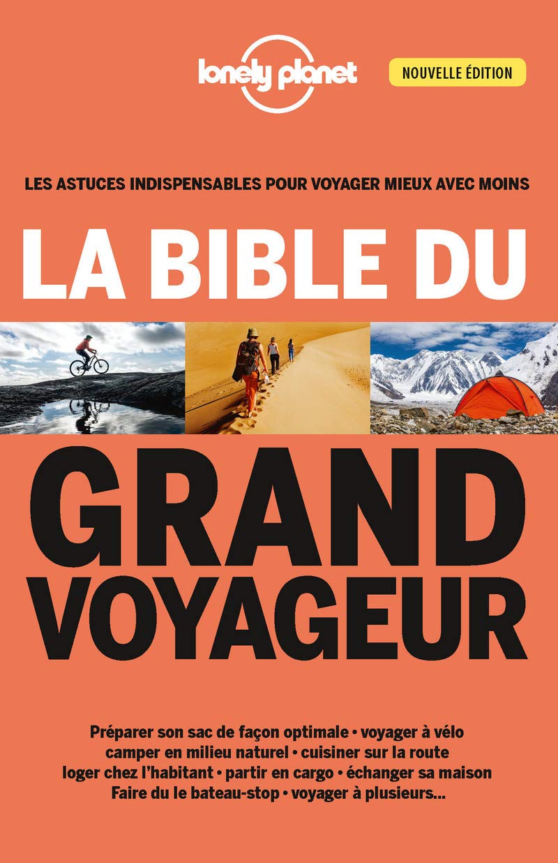 La bible du grand voyageur - 3ed 9782816154511