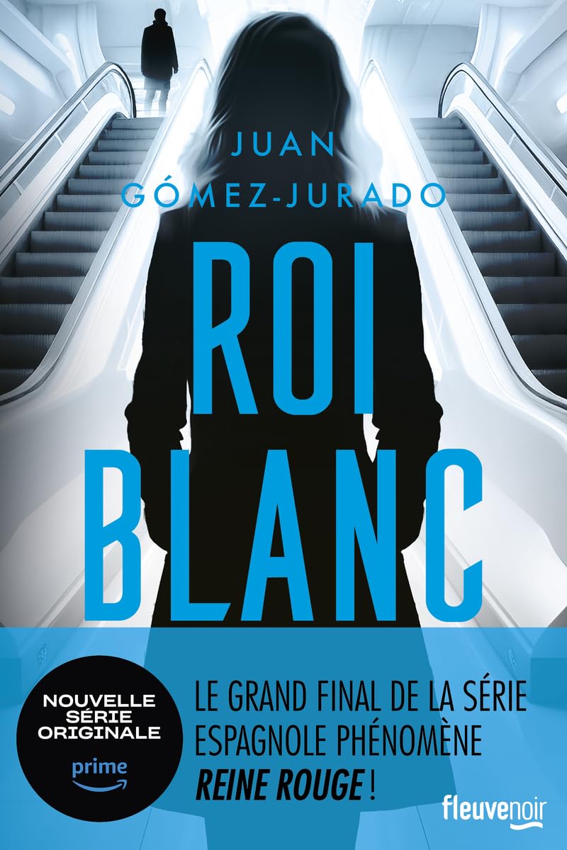 Roi blanc : Après Reine rouge et Louve noire, la fin de la trilogie événement. Thriller Nouveauté 2024 9782265155367