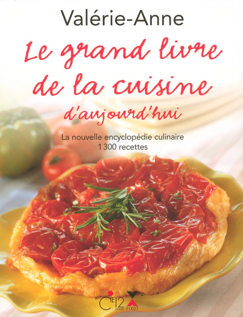 Le grand livre de la cuisine d'aujourd'hui 9782221105689