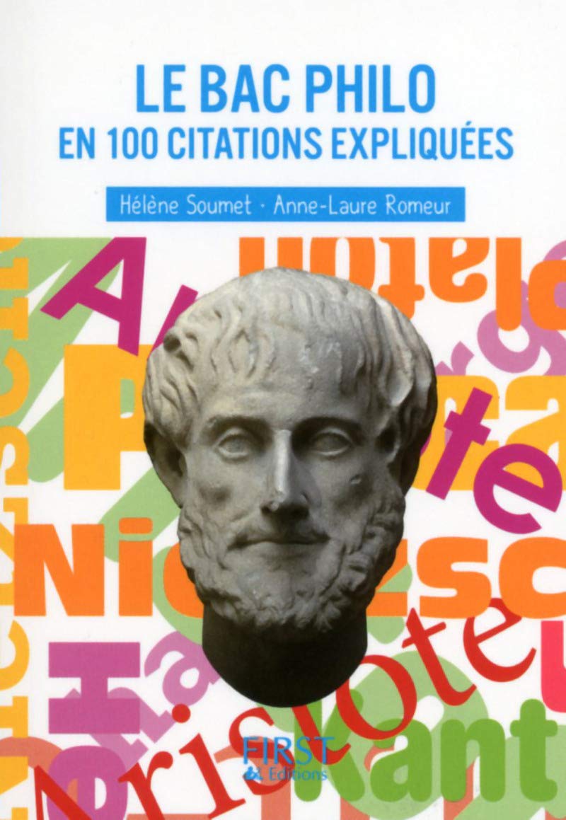 Petit livre de - Le Bac Philo en 100 citations expliquées 9782754071246