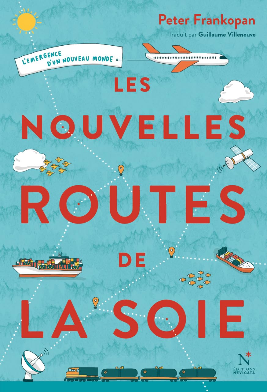 Les nouvelles routes de la soie 9782875231338