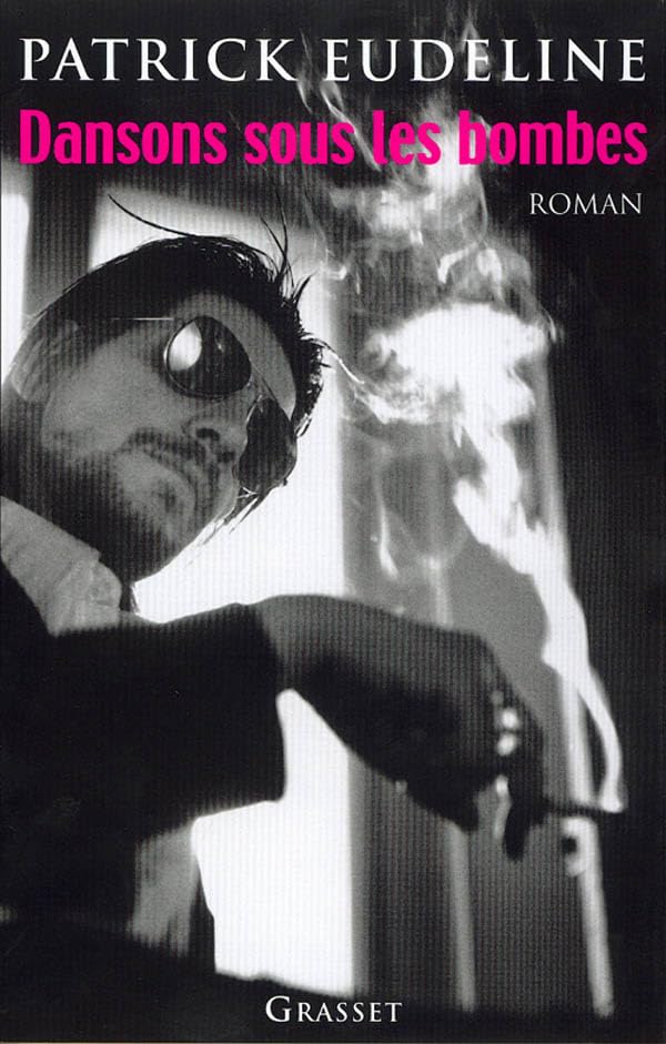 Dansons sous les bombes 9782246623311