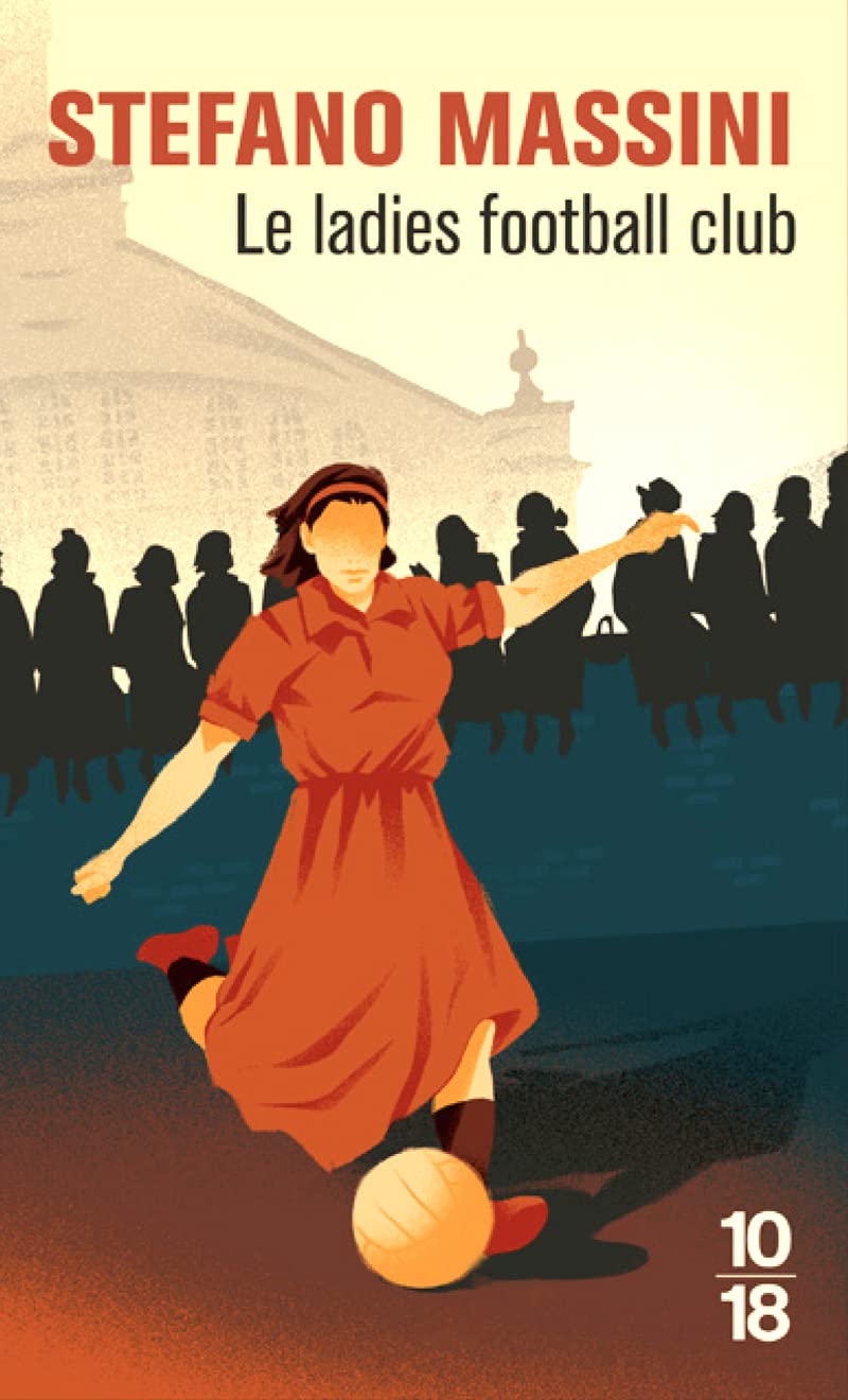 Le ladies football club 9782264079985