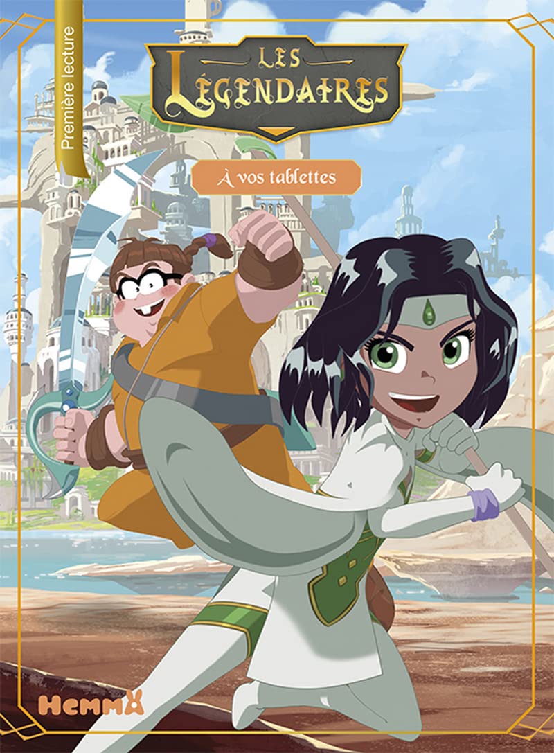 Les Légendaires : À vos tablettes 9782508041044