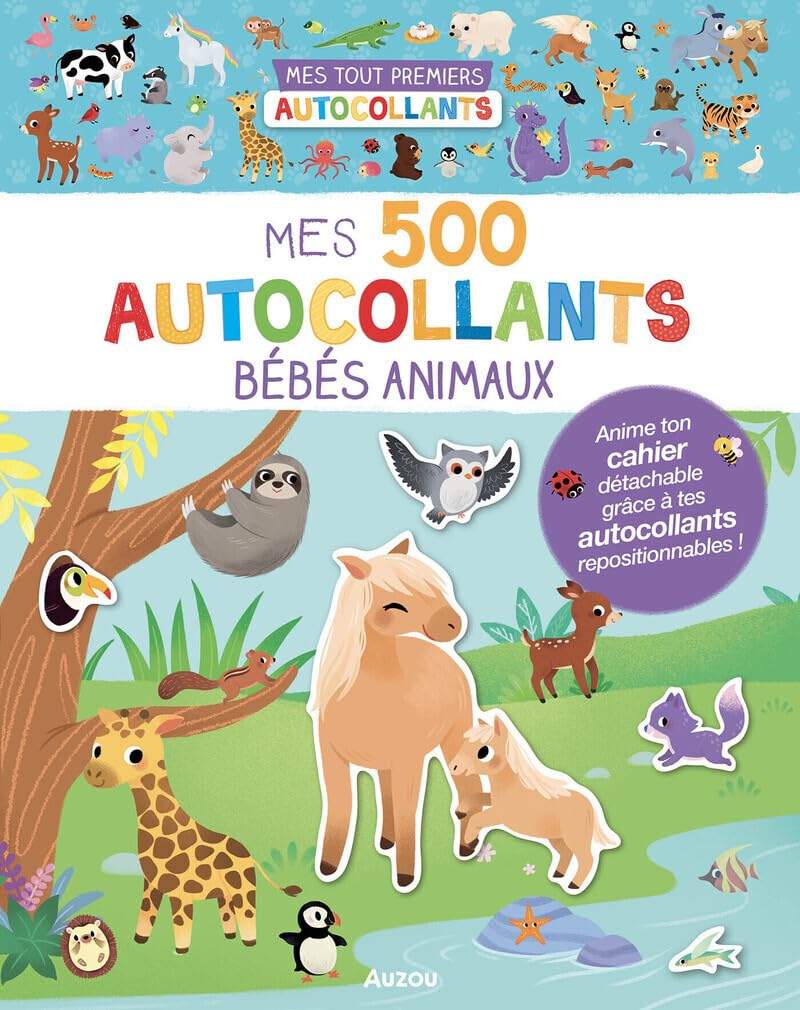Mes tout premiers autocollants - Mes 500 autocollants bébés animaux 9791039565516