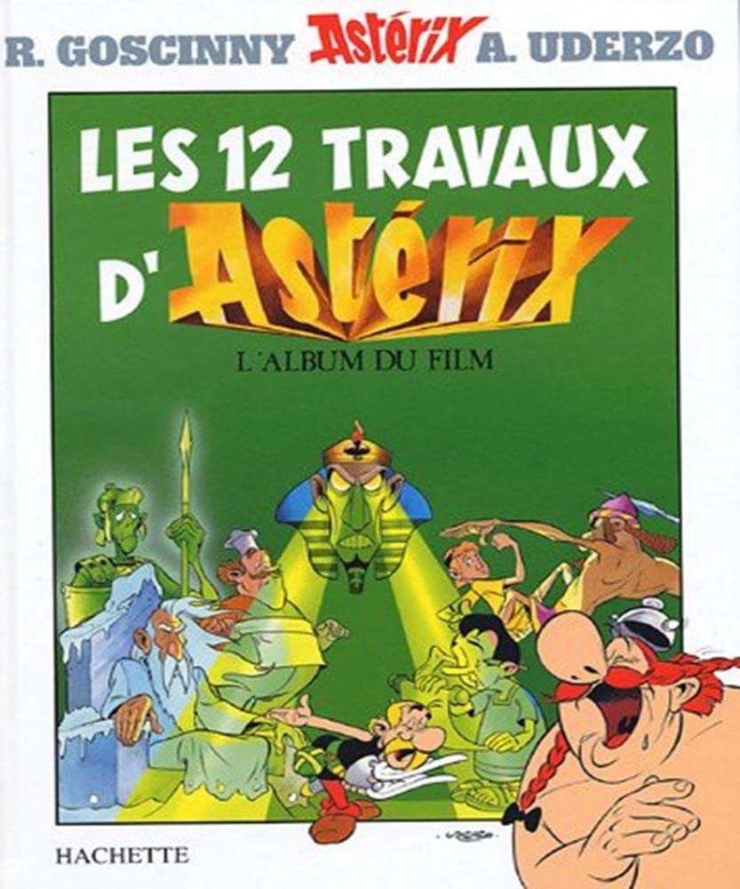 Les 12 Travaux d'Astérix: L'album du film 9782012101586