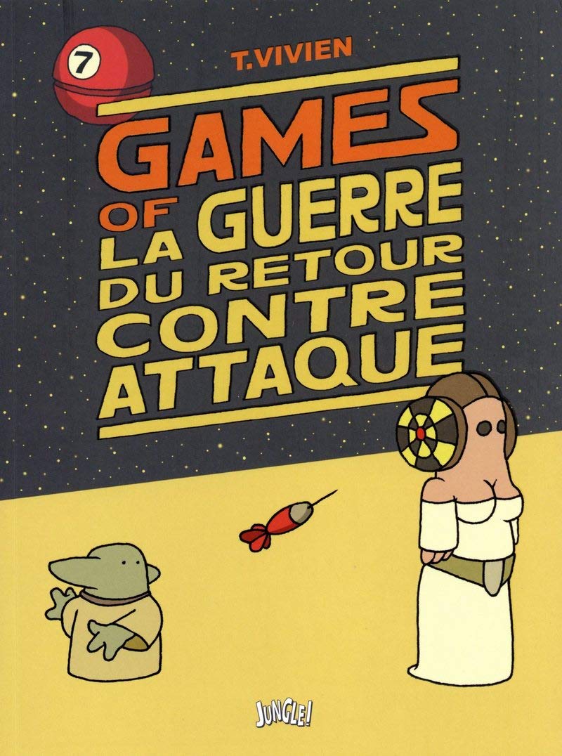 Games of - La guerre du retour contre attaque 9782822215787