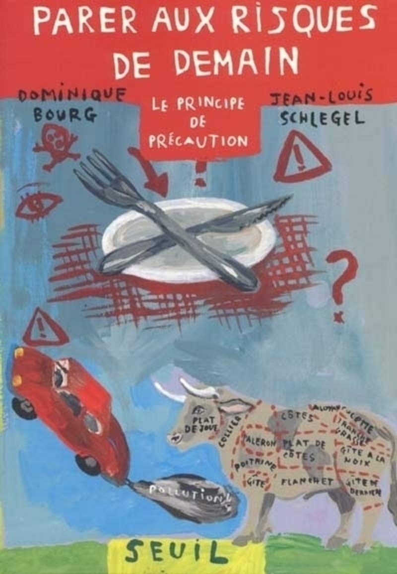 Parer aux risques de demain : le principe de précaution 9782020418058