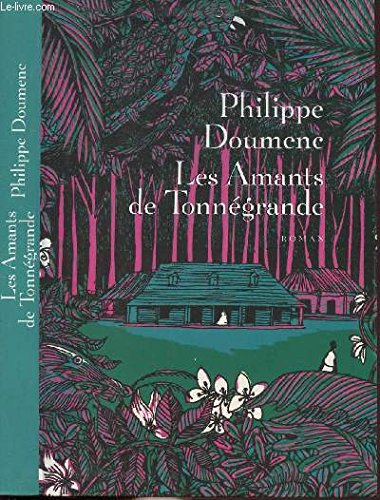 Les amants de Tonnégrande 9782702884058