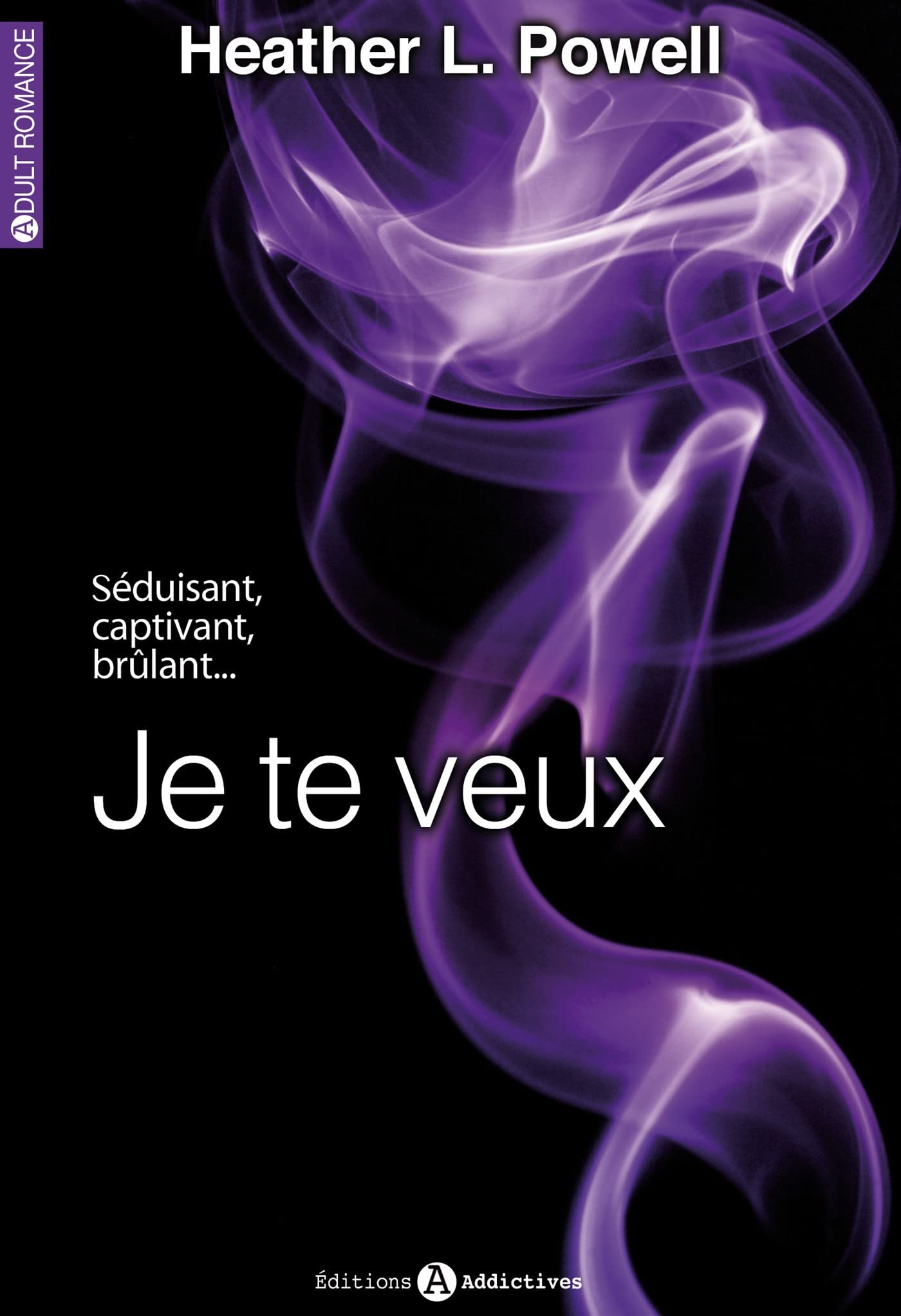 JE TE VEUX ! VOL 1 9782371260115