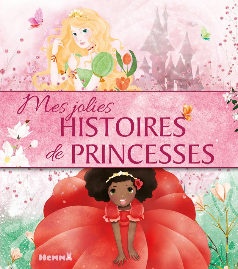 Mes jolies histoires de princesses- Recueil d'histoires de princesses - dès 3 ans (4) 9782508046179