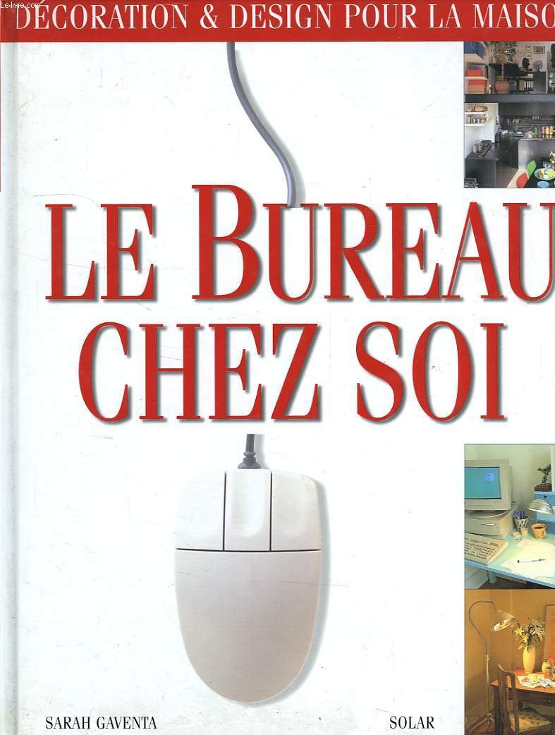 Le bureau chez soi 9782263027987