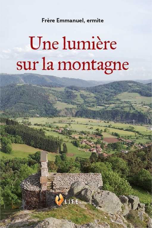 Une lumiEre sur la montagne 9791097321260