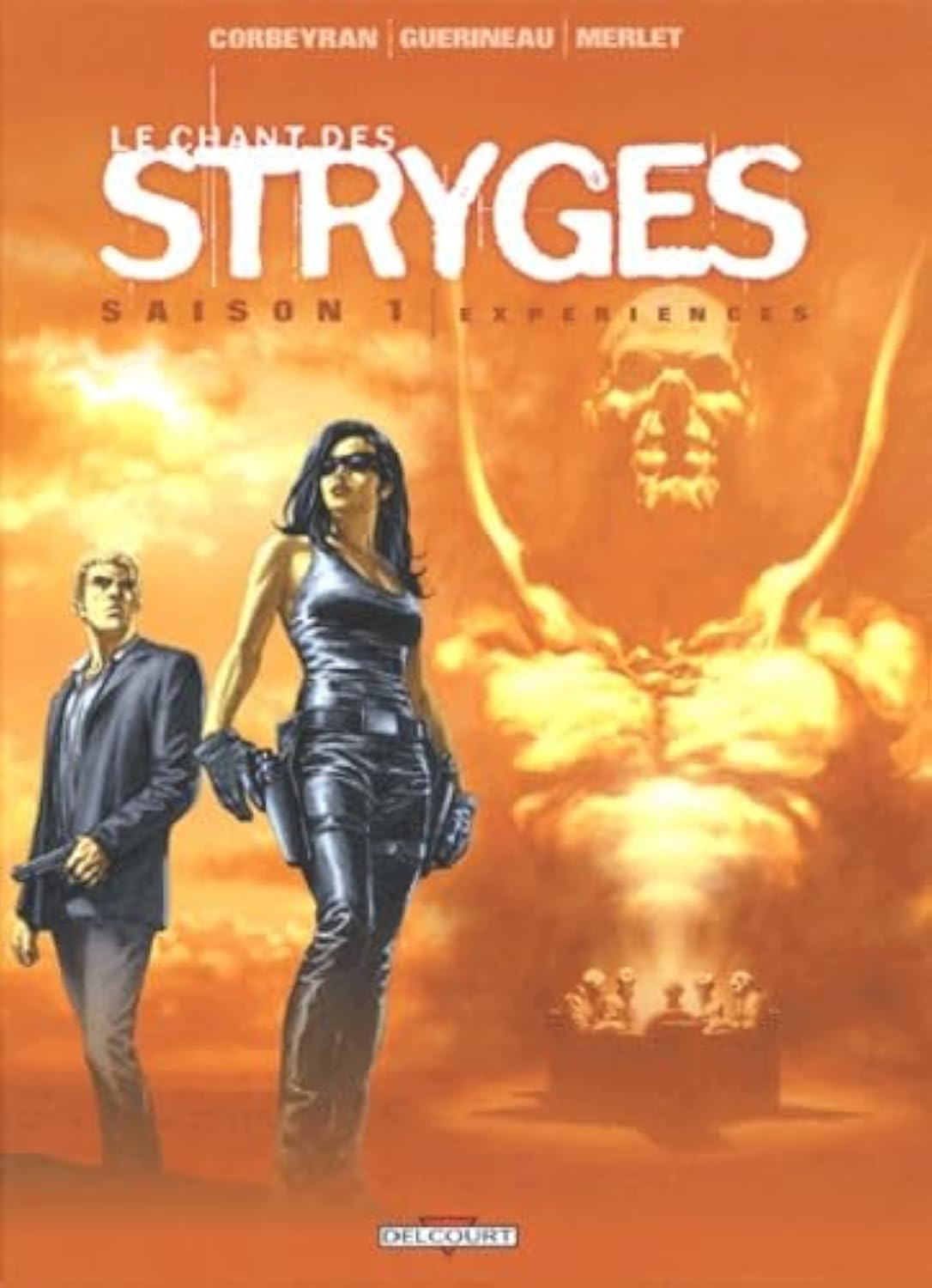 Le Chant des Stryges, saison 1, tome 4 : Expériences 9782847895476