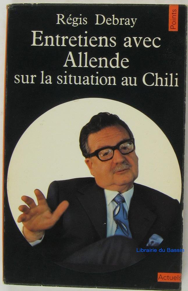 Entretiens avec allende sur la situation au chili 