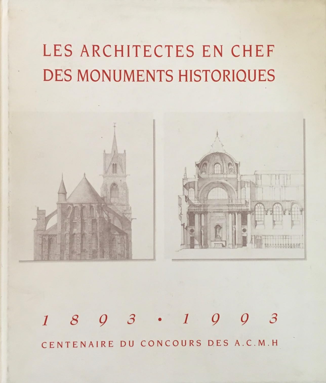Les architectes en chef des monuments historiques 9782903104061
