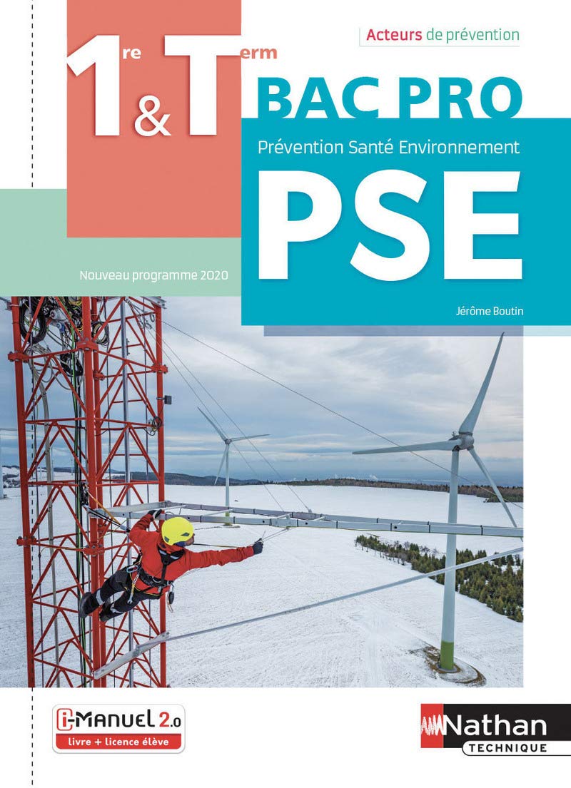 Prévention Santé Environnement - 1re/Tle Bac Pro 9782091671338