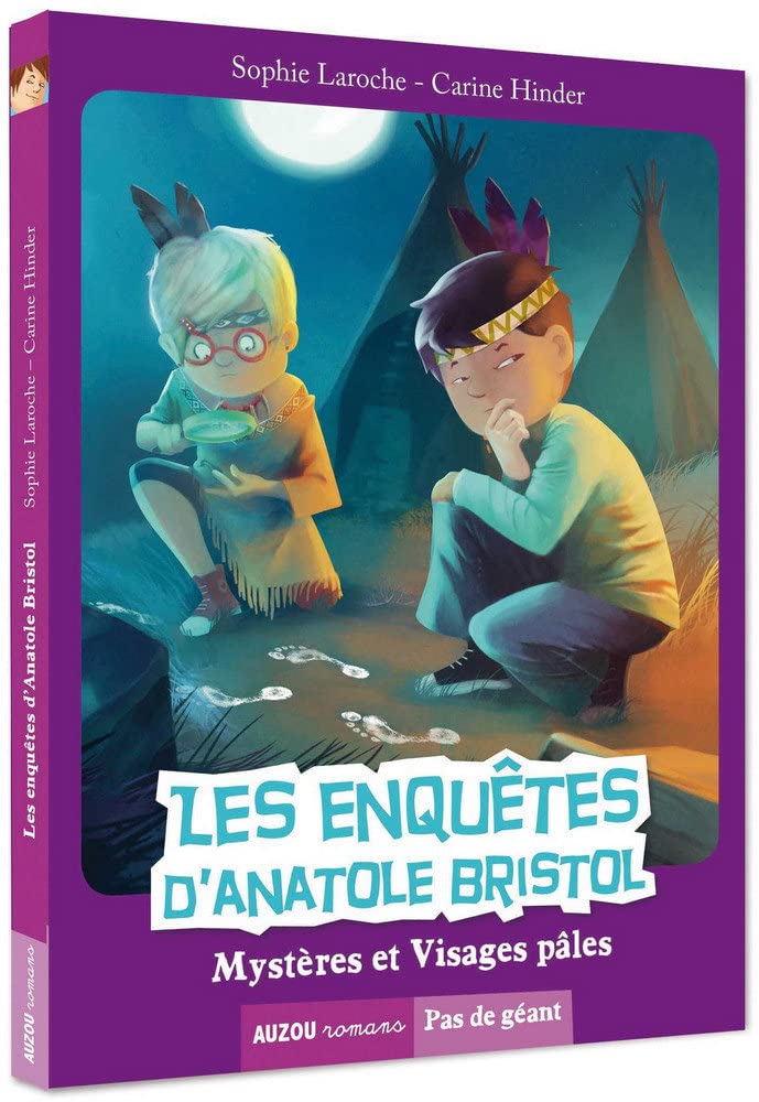 Les enquêtes d'Anatole Bristol Tome 2 - Mystères et Visages pâles (Coll. Pas de géant) 9782733822463