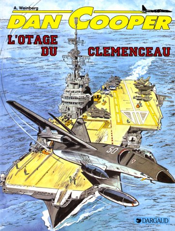 Dan Cooper : L' Otage du Clémenceau 9782882570093
