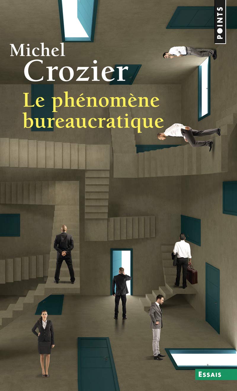 Le phénomène bureaucratique 9782020006033