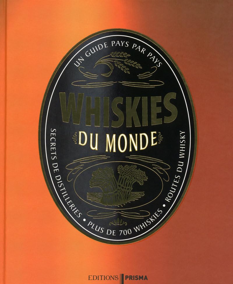 WHISKIES DU MONDE 9782810400812