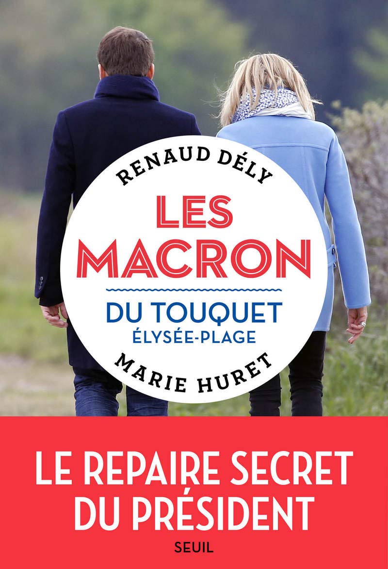 Les Macron du Touquet-Élysée-plage 9782021420777