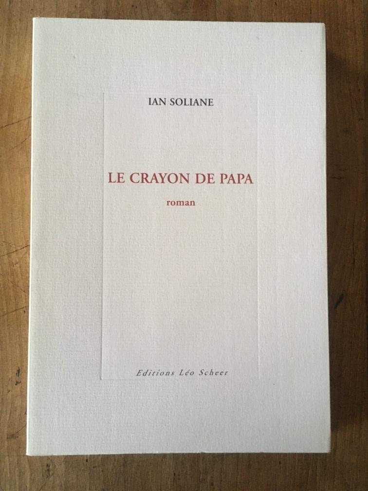 Crayon de papa (Le) 9782915280425