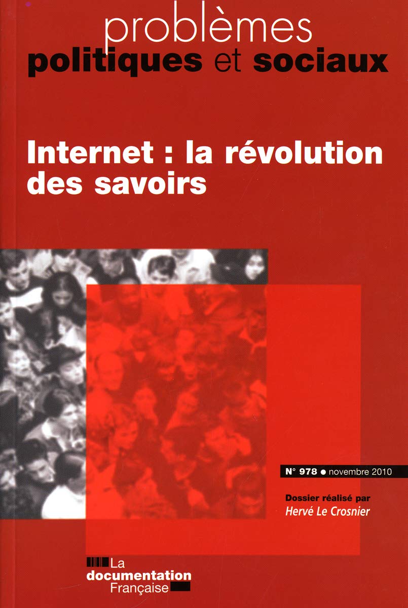 Internet : la révolution des savoirs (N.978 Novembre 2010) 3303332109784