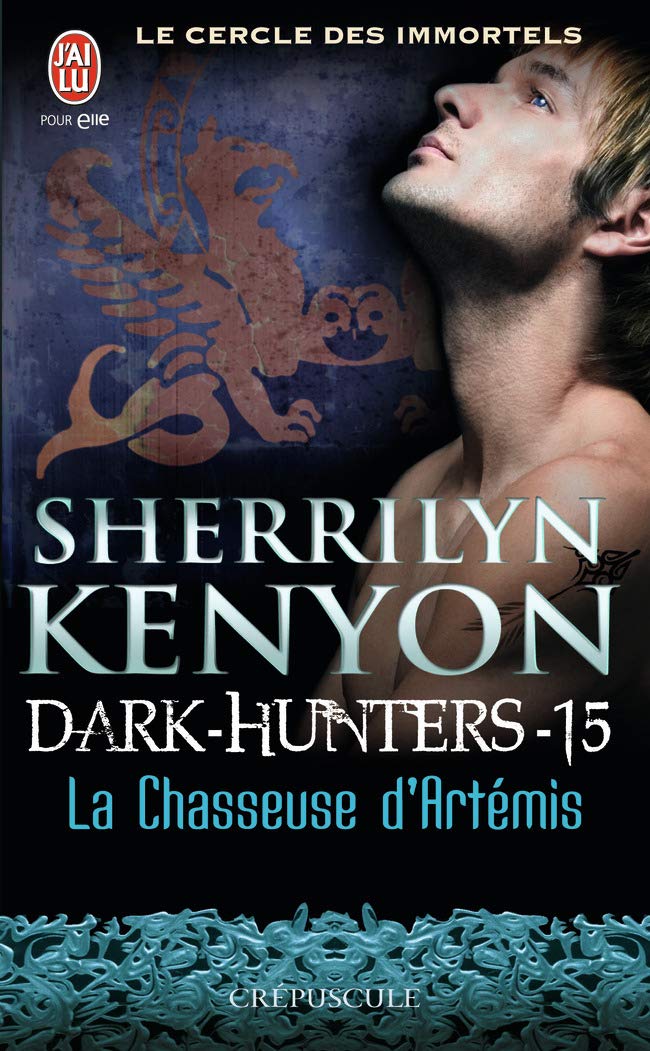 Le cercle des immortels - Dark-Hunters, 15 : La Chasseuse d'Artémis 9782290080641