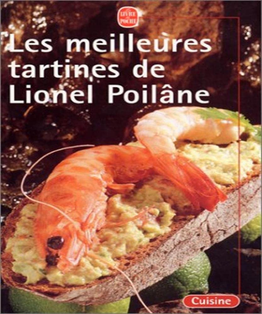 Les meilleures tartines de Lionel Poilâne 9782253165644